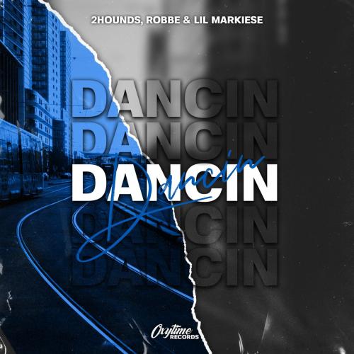 2Hounds & Robbe & Lil Markiese - Dancin