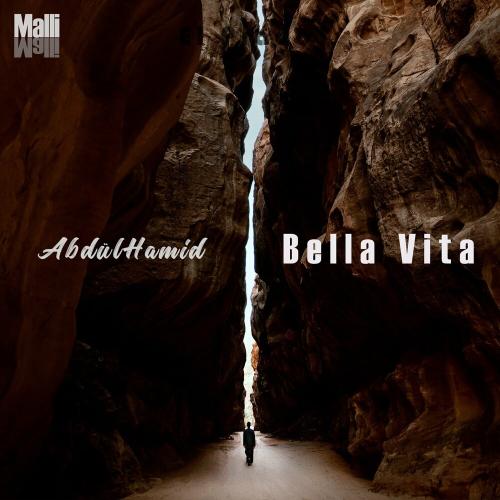 AbdülHamid - Bella Vita
