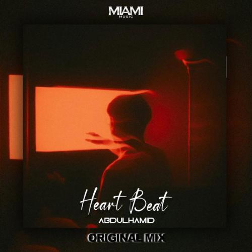 AbdülHamid - Heart Beat