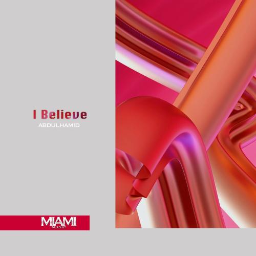 AbdülHamid - I Believe