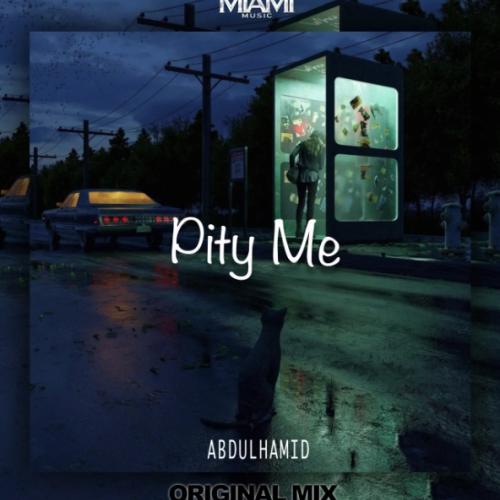AbdülHamid - Pity Me