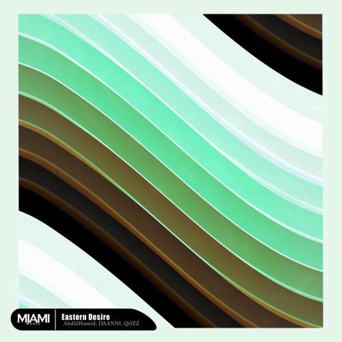 AbdülHamid, QOZZ & DAANNI - Eastern Desire