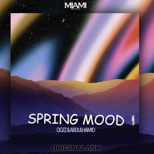 AbdülHamid, QOZZ - Spring Mood