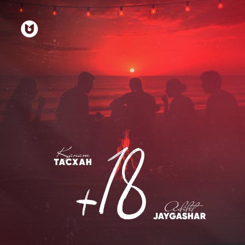 Adilet Jaygashar, Қанат Тасхан - +18