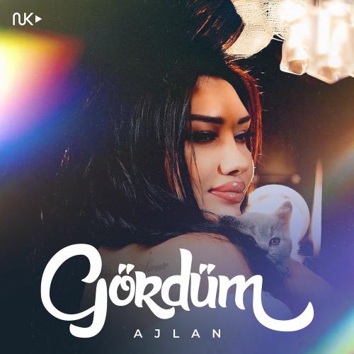 Ajlan - Gördüm