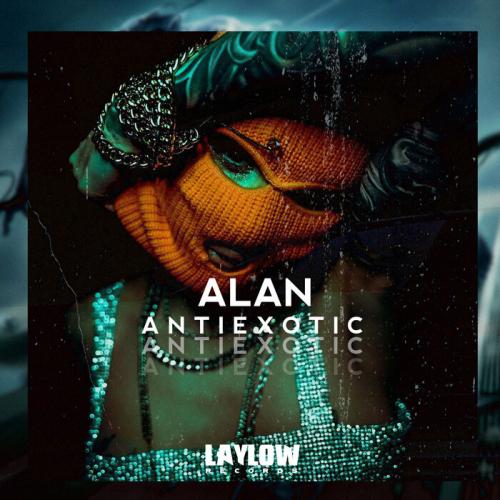ALan - Antiexotic
