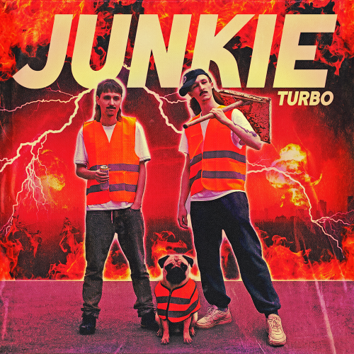 JUNKIE TURBO