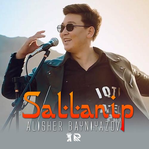 Alisher Bayniyazov - Sallanip