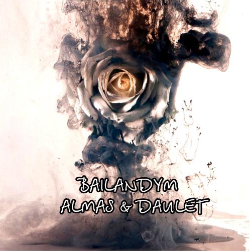 Алмас & Дәулет - Байландым (2019)