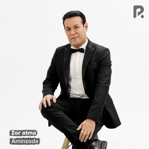 Aminzoda - Zor Atma