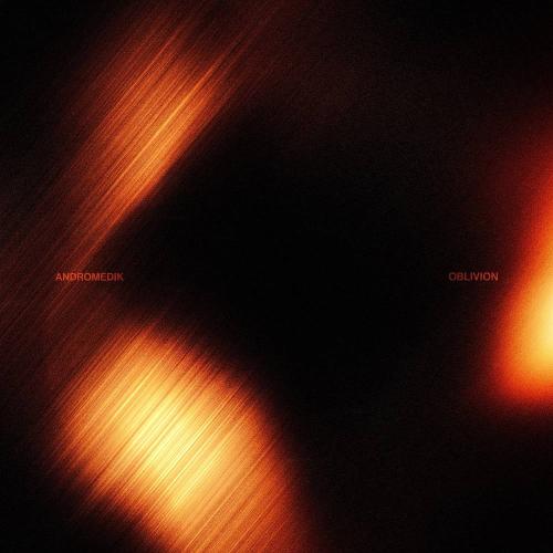 Andromedik - Oblivion