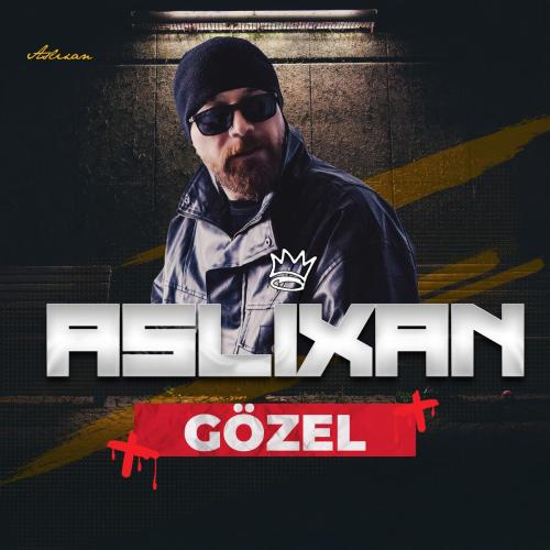 Aslixan - Gozel