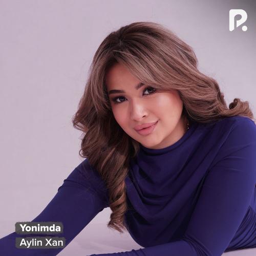 Aylin Xan - Yonimda
