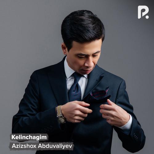 Azizshox Abduvaliyev - Kelinchagim