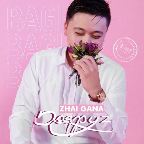 BaGi - Zhai Gana Dospyz