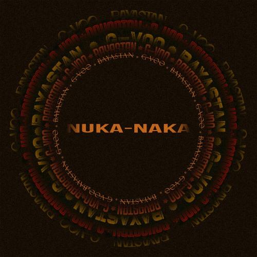 Баястан - Nukanaka