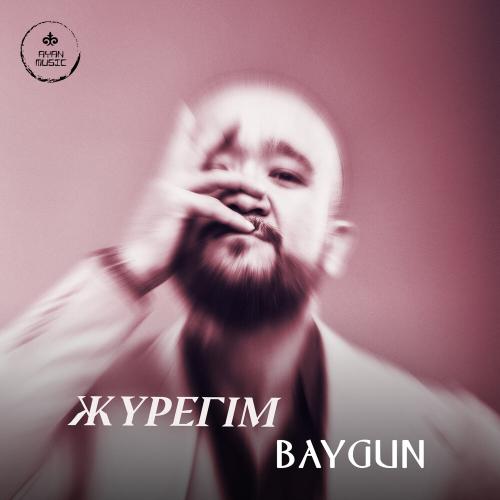 Baygun - Жүрегім