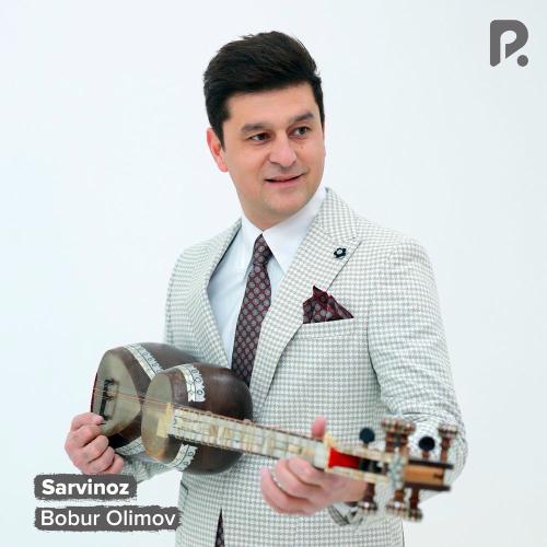 Bobur Olimov - Sarvinoz