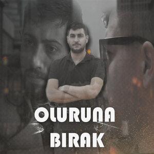 Burak Bulut - Oluruna Bırak