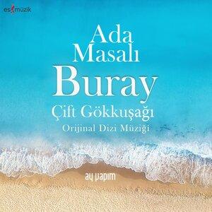 Buray - Çift Gökkuşağı (Ada Masalı Orijinal Dizi Müziği)