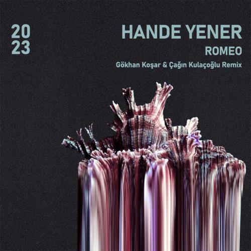 Cagin Kulacoglu, Gökhan Koşar & Hande Yener - Romeo (Remix)