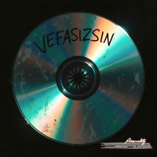 Çağın - Vefasızsın