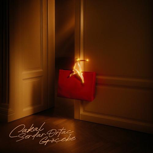 Cakal & Serdar Ortaç - Göçebe