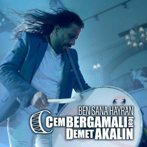 Cem Bergamalı feat. Demet Akalın - Ben Sana Hayran (Toycular)