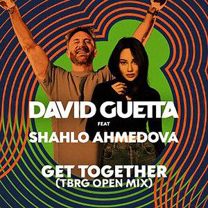 David Guetta & Шахло Ахмедова - Get Together
