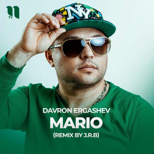 Davron Ergashev feat. J.r.b - Mario (Remix)