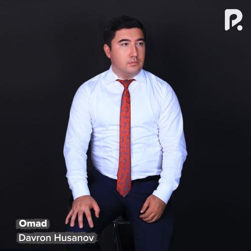 Davron Husanov - Omad