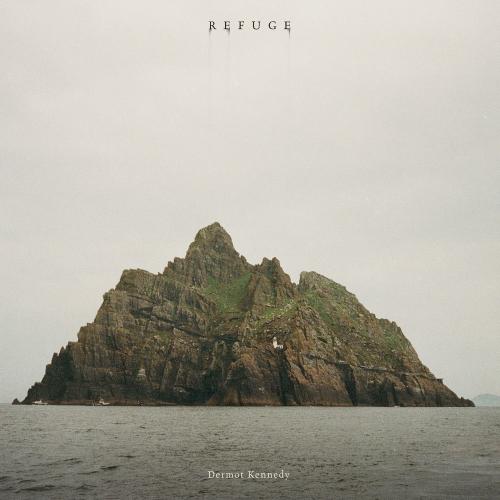 Dermot Kennedy - Refuge