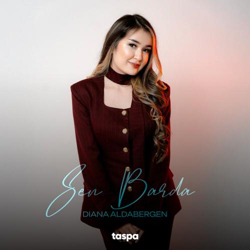 Diana Aldabergen - Sen barda
