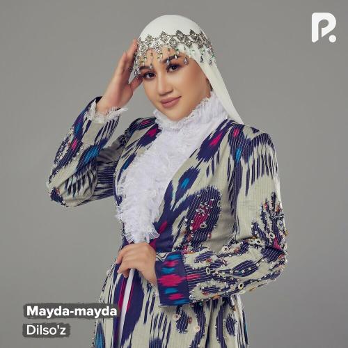 Dilso'z - Mayda-mayda