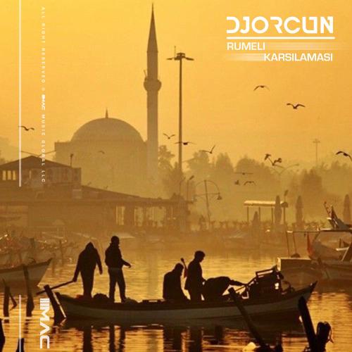 DJ Orcun - Rumeli Karşılaması