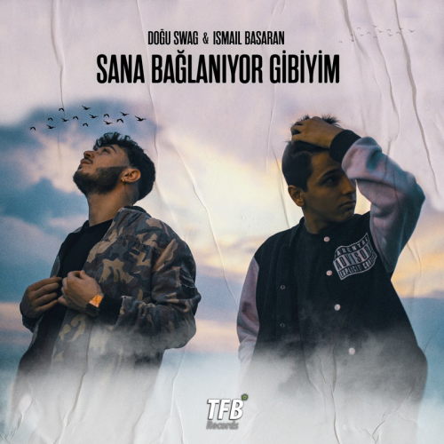 Doğu Swag & Ismail Basaran - Sana Bağlanıyor Gibiyim