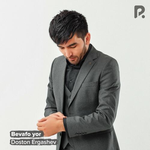 Doston Ergashev - Bevafo Yor