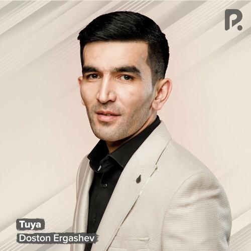 Doston Ergashev - Tuya