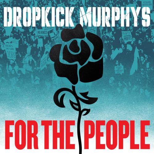 Dropkick Murphys - Who'll Stand With Us