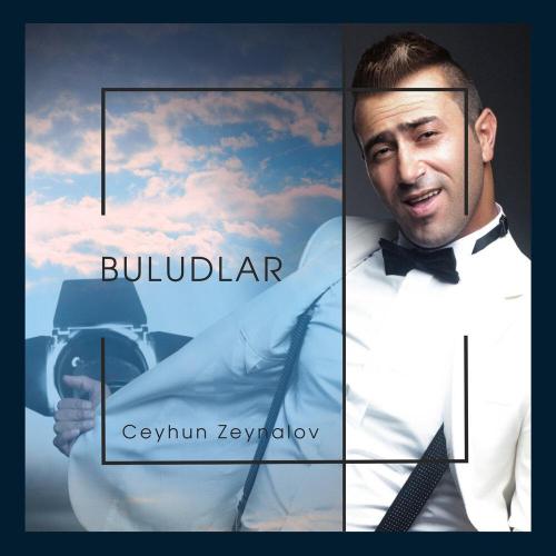 Джейхун Зейналов - Buludlar