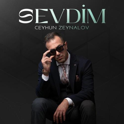 Джейхун Зейналов - Sevdim