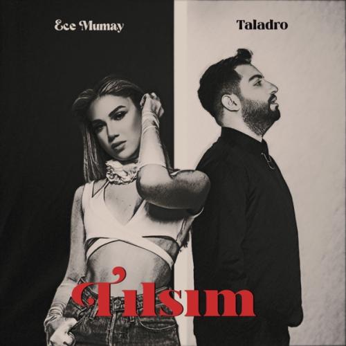 Ece Mumay & Taladro - Tılsım