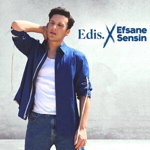 Edis - Efsane Sensin
