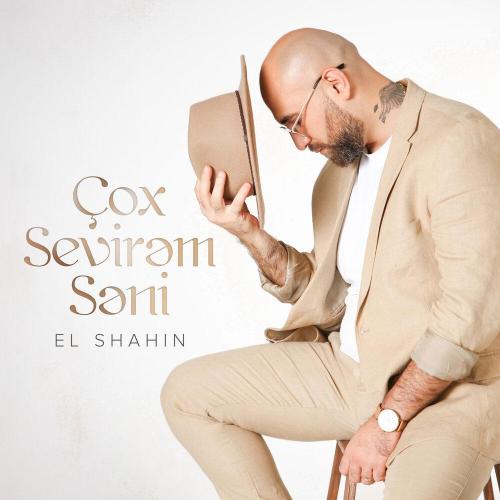El Shahin - Çox Sevirəm Səni