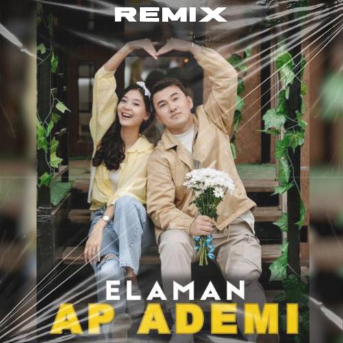Elaman - Ap ademi (Amergaliev remix)