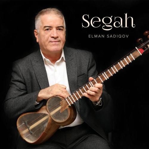 Elman Sadıqov - Segah