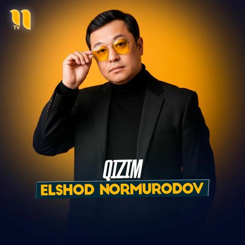 Elshod Normurodov - Qizim