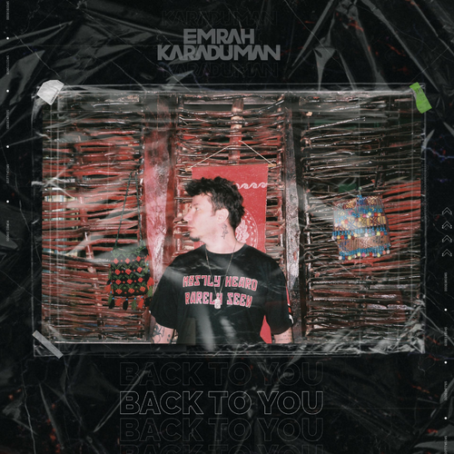 Emrah Karaduman - Back to You