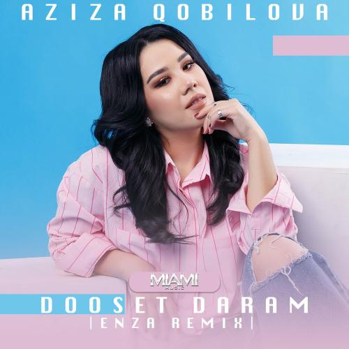Enza & Aziza Qobilova - Dooset Daram