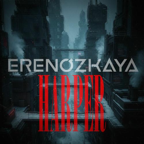 Eren Özkaya - Harper